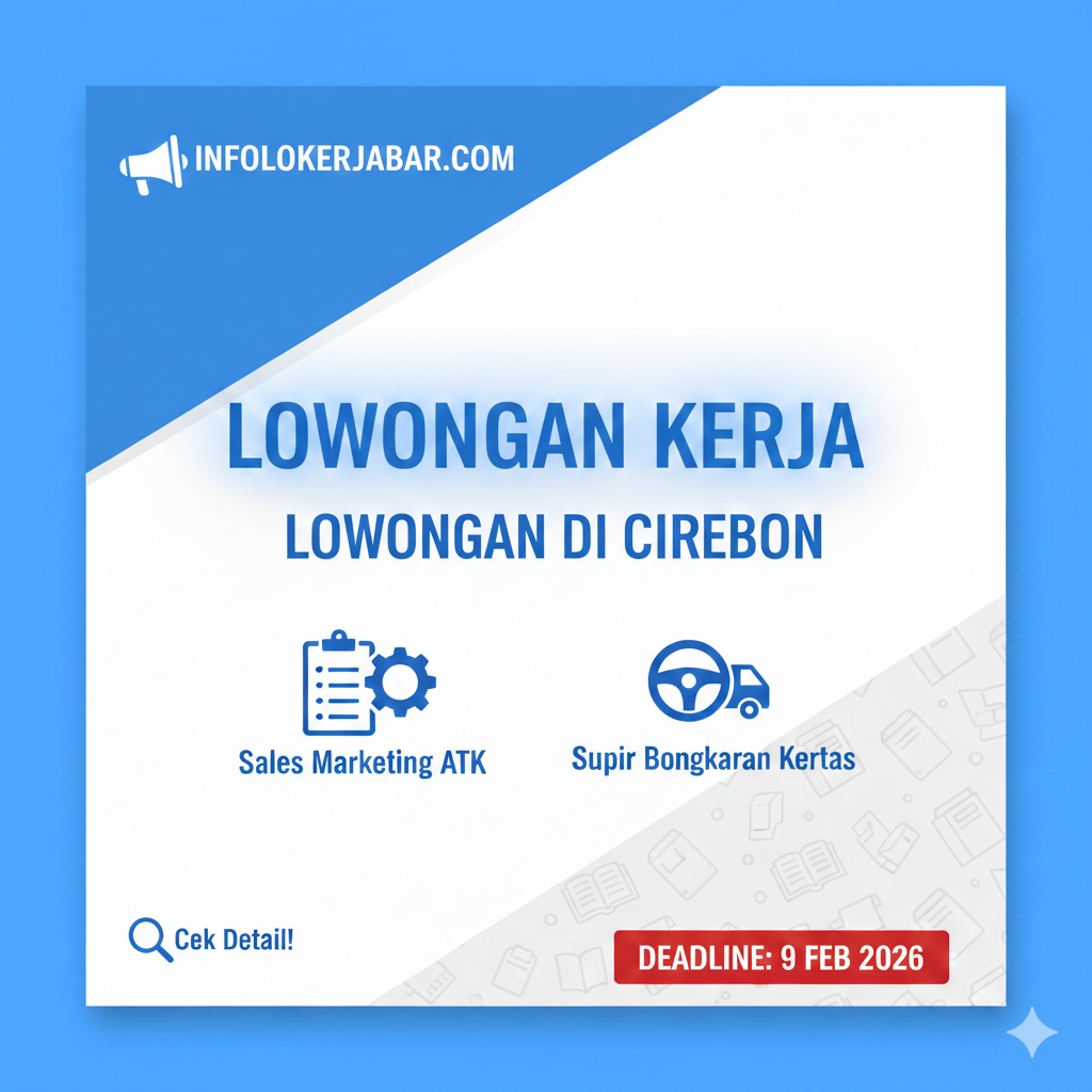 Poster Lowongan Kerja Sales Marketing dan Supir Toko Kertas Eka Jaya Cirebon 2026