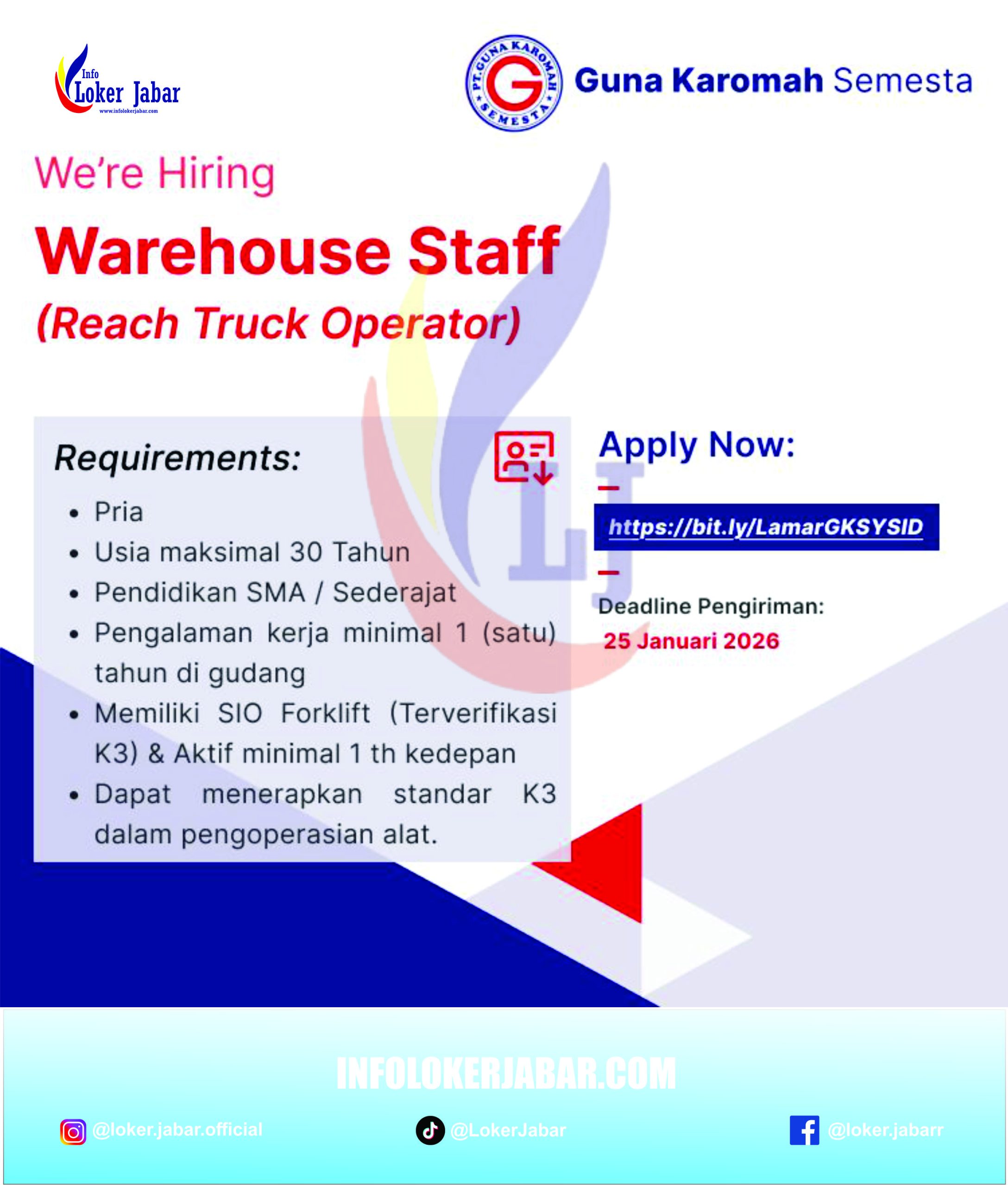 Poster Lowongan Kerja Warehouse Staff Reach Truck Operator PT Guna Karomah Semesta